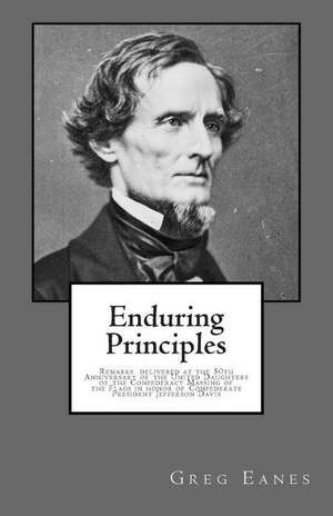 Enduring Principles de Col Greg Eanes