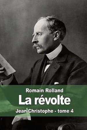 La Revolte de Romain Rolland