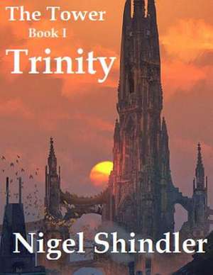 Trinity de Nigel Shindler