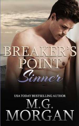 Breaker's Point Sinner de M. G. Morgan