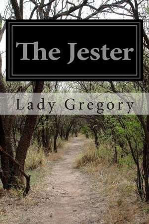 The Jester de Lady Gregory