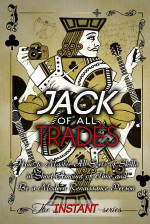 Jack of All Trades de The Instant-Series