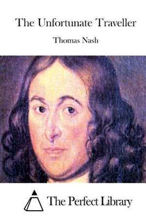 The Unfortunate Traveller de Thomas Nash