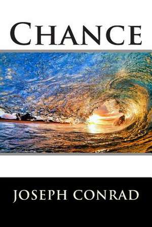 Chance de Joseph Conrad