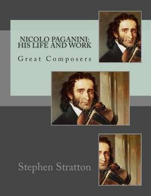 Nicolo Paganini de Stephen S. Stratton