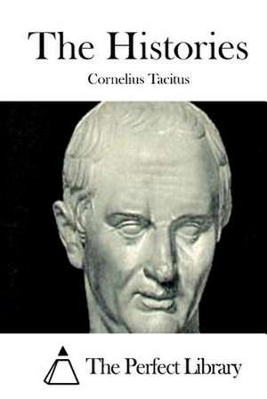 The Histories de Cornelius Tacitus