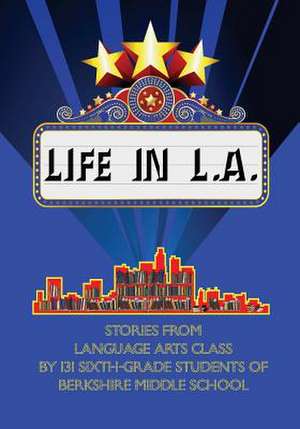 Life in L.A. de Daniel Fisher