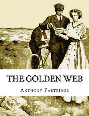 The Golden Web de Anthony Partridge