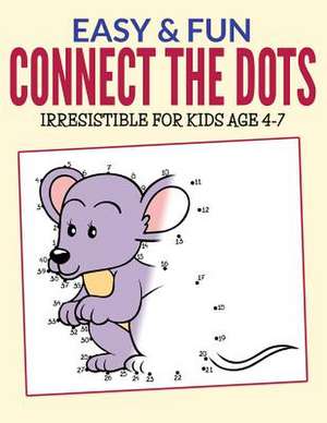 Easy & Fun Connect the Dots de Bowe Packer