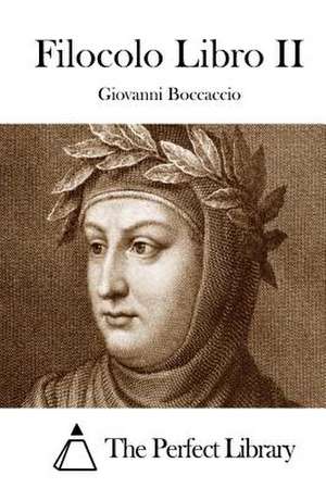 Filocolo Libro II de Giovanni Boccaccio