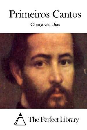 Primeiros Cantos de Goncalves Dias