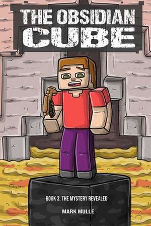 The Obsidian Cube (Book 3)