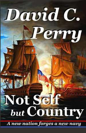 Not Self But Country de MR David Perry