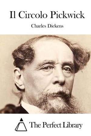 Il Circolo Pickwick de Charles Dickens