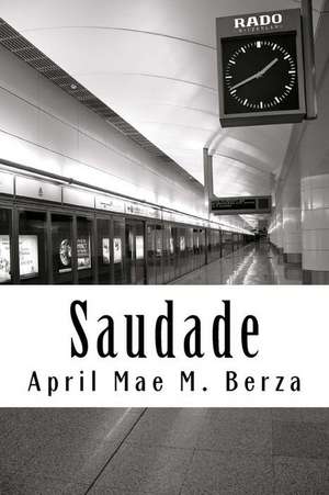 Saudade Issue 1 de April Mae M. Berza