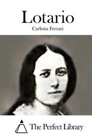 Lotario de Carlotta Ferrari