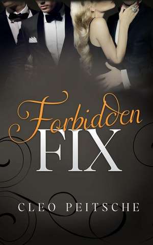 Forbidden Fix de Cleo Peitsche