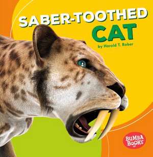 Saber-Toothed Cat de Harold Rober