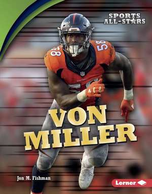 Von Miller de Jon Fishman