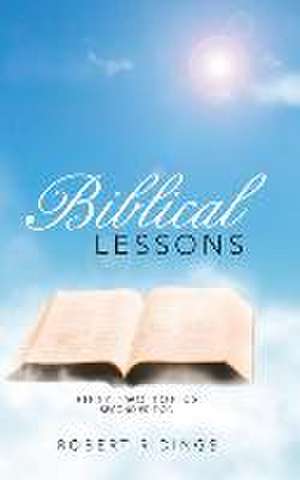 Biblical Lessons de Robert Ridings