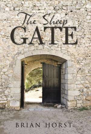 The Sheep Gate de Brian Horst