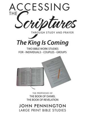 Accessing the Scriptures de John Pennington