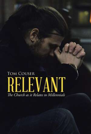 Relevant de Tom Couser