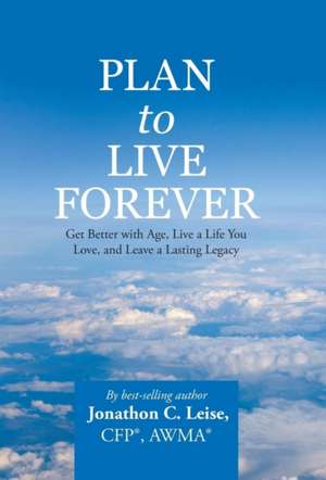 Plan to Live Forever de Cfp Awma Leise