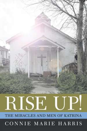 RISE UP! de Connie Marie Harris