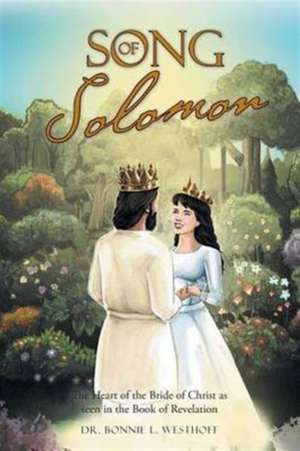 Song of Solomon de Bonnie L. Westhoff