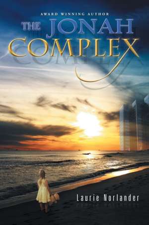 The Jonah Complex de Laurie Norlander