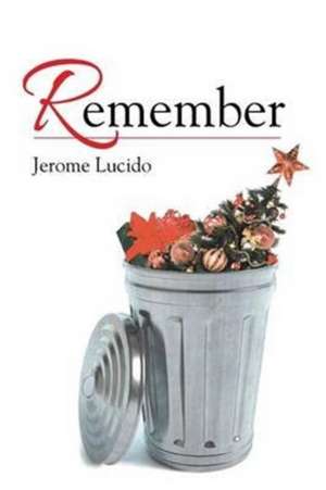 Remember de Jerome Lucido