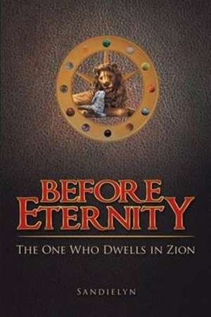 Before Eternity de Sandielyn