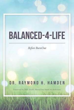 Balanced-4-Life de Dr Raymond Hamden