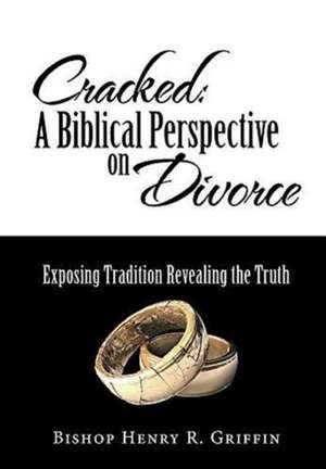 Cracked de Bishop Henry R. Griffin
