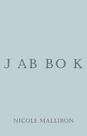 JABBOK de Nicole Mallibon