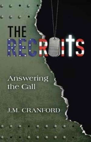 The Recruits de J. M. Cranford