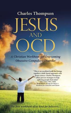Jesus and OCD de Charles Thompson