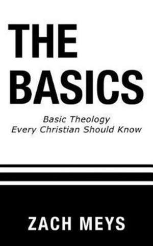 The Basics de Zach Meys