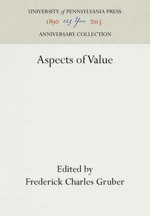 Aspects of Value de Frederick Charl Gruber