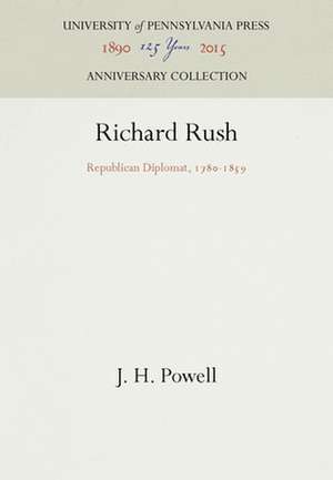Richard Rush de J H Powell