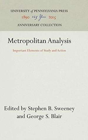 Metropolitan Analysis – Important Elements of Study and Action de Stephen B. Sweeney