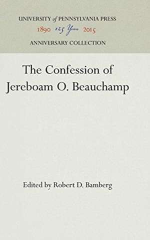 The Confession of Jereboam O. Beauchamp de Jereboam O. Beauchamp