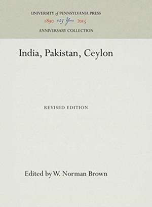 India, Pakistan, Ceylon de W. Norman Brown