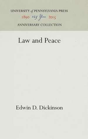 Law and Peace de Edwin D. Dickinson