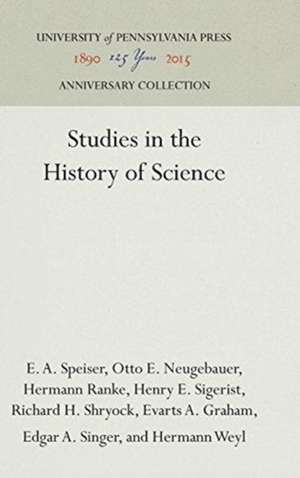 Studies in the History of Science de E. A. Speiser