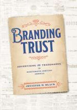 Branding Trust de Jennifer M. Black