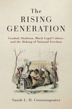 The Rising Generation de Sarah L. H. Gronningsater