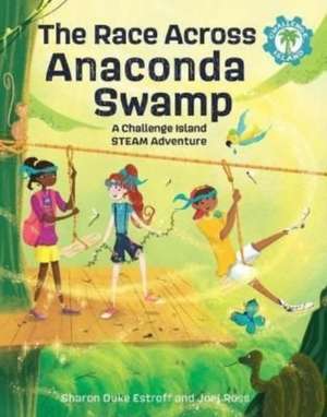 The Race Across Anaconda Swamp de Sharon Duke Estroff