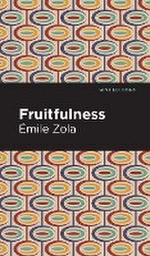 Fruitfulness de Mile Zola